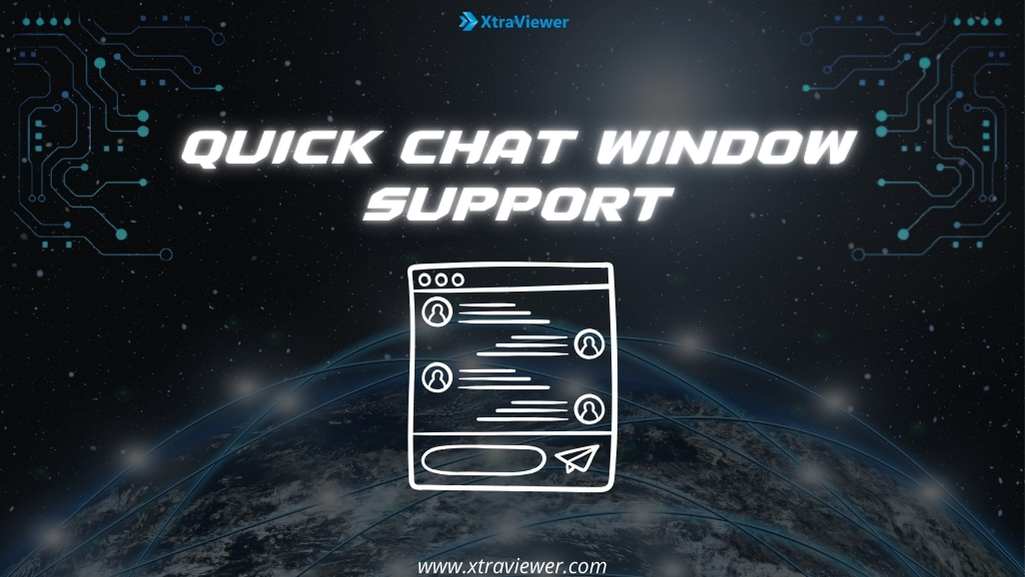 You can chat with the other person on the other side of the screen through the quick chat window